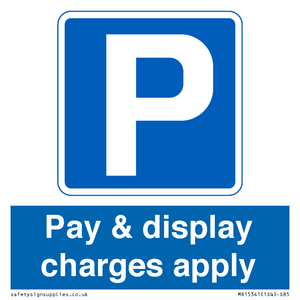 Pay & display charges apply
